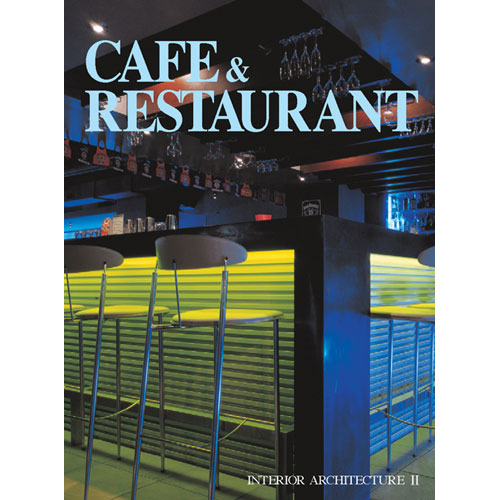 CAFE &amp; RESTAURANT (INTERIOR ARCHITECTURE 3)